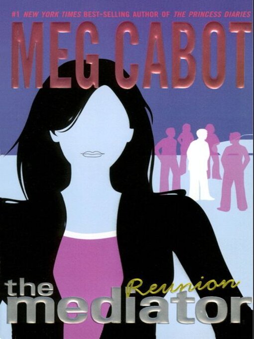 Title details for Reunion by Meg Cabot - Available